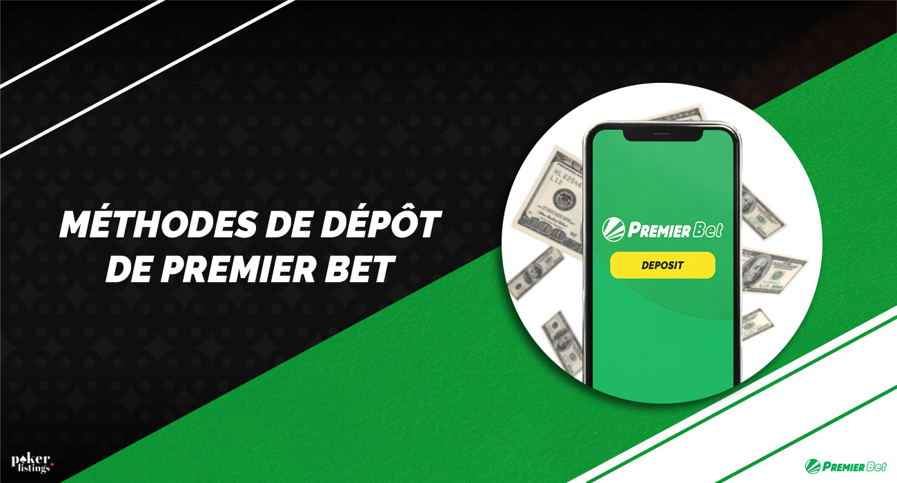 Méthodes de dépôt de Premier Bet