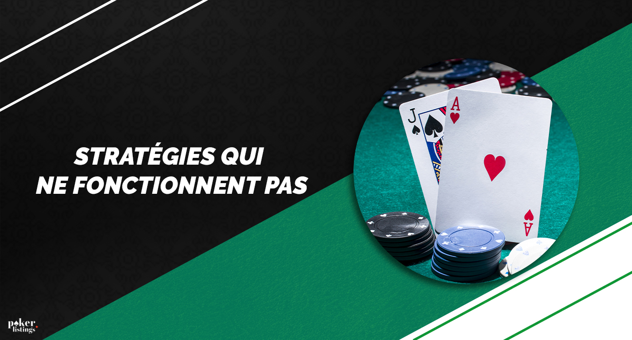 Les stratégies de poker freeroll qui ne fonctionnent pas
