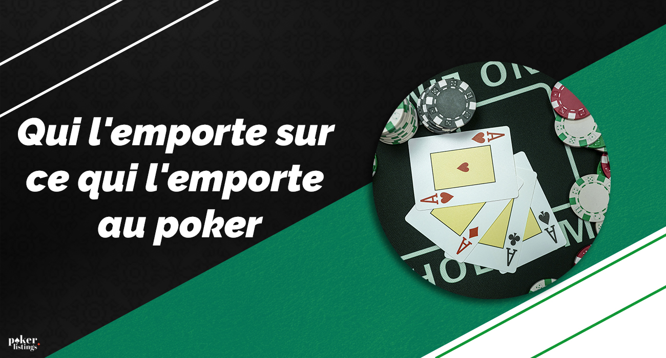 Quelles sont les mains les plus fortes au poker ?