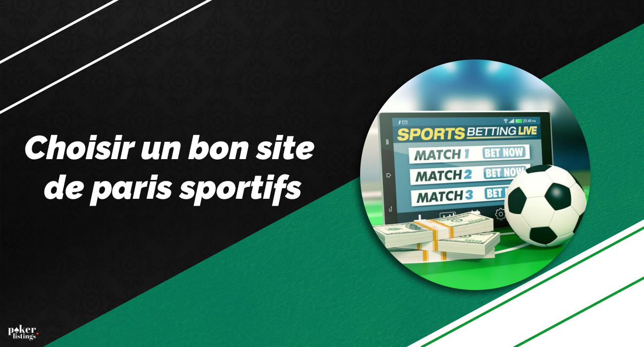 Critères pour choisir le meilleur site de paris sportifs
