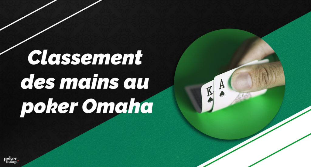 Classement des mains de poker Omaha de haut en bas
