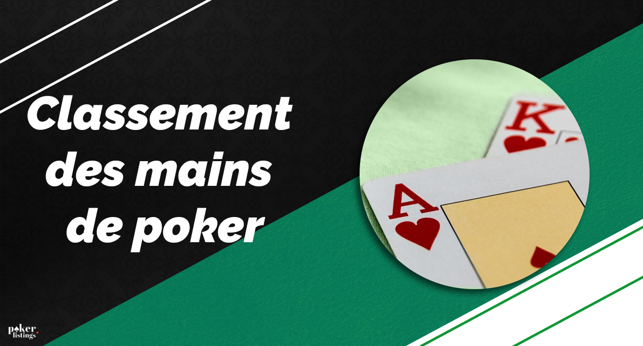 Classement des mains de poker par ordre décroissant
