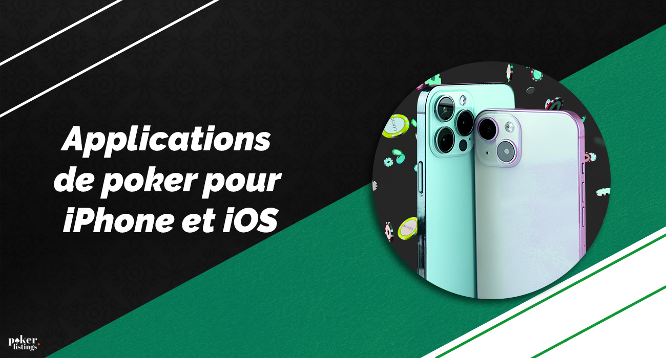 Applications mobiles pour le poker en ligne sur les appareils IOS
